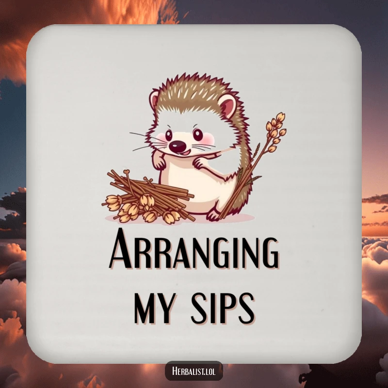 Funny hedgehog herbalist coasters, determined, arranging dried plants, protecting tables with nature and humor, ideal funny gift.